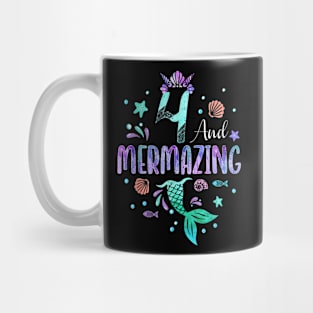 Its My Mermazing 4Th Birthday Mermaid Girl Theme 4 Yrs Old Mug